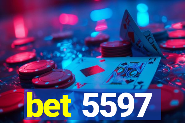 bet 5597